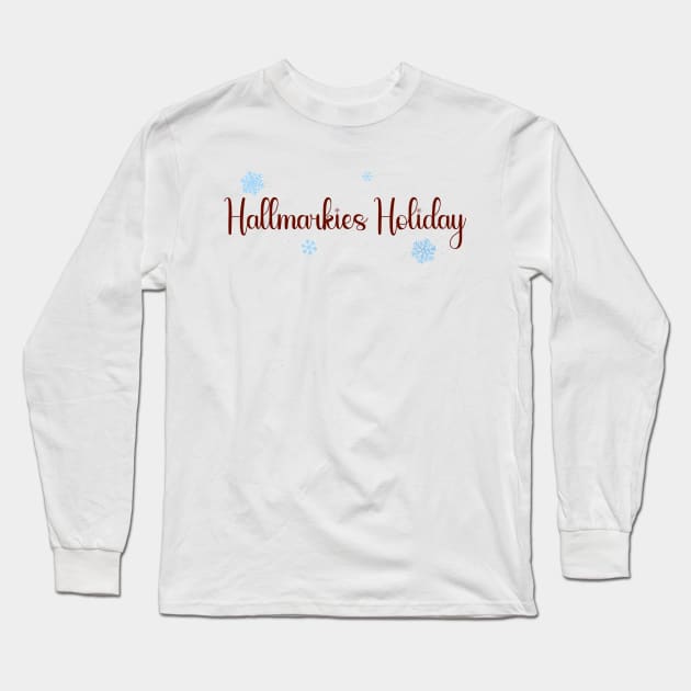 Hallmarkies Holiday Long Sleeve T-Shirt by Hallmarkies Podcast Store